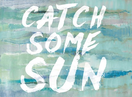 Catch Some Sun by Lanie Loreth art print