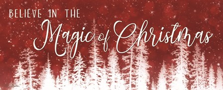 Believe in the Magic of Christmas by Lori Deiter art print