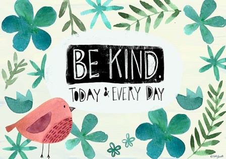 Be Kind by Katie Doucette art print