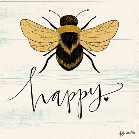 Bee Happy by Katie Doucette art print