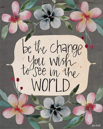 Change in the World by Katie Doucette art print