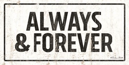 Always and Forever by Susan Ball art print