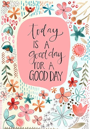 Good Day by Katie Doucette art print
