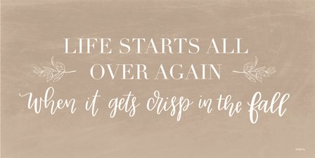 Life Starts Over Again by Imperfect Dust art print