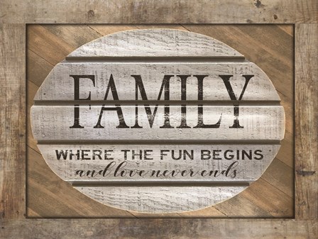 Family - Where the Fun Begins by Cindy Jacobs art print