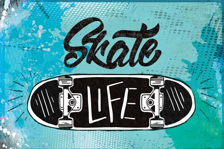 Skate Life by ND Art &amp; Design art print