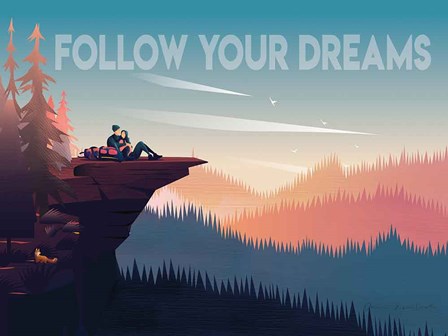 Follow Your Dreams by Omar Escalante art print
