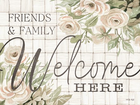 Friends and Family Welcome Here by Cindy Jacobs art print