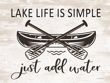 Lake Life is Simple by Lettered &amp; Lined art print