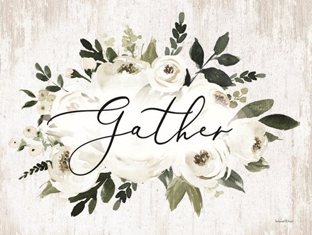 Gather by Lettered &amp; Lined art print