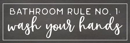 Bathroom Rule No. 1 by Lux + Me Designs art print