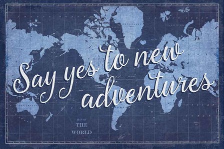 Blueprint World Map Say Yes by Sue Schlabach art print