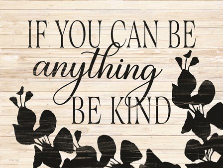 Be Kind by Cindy Jacobs art print