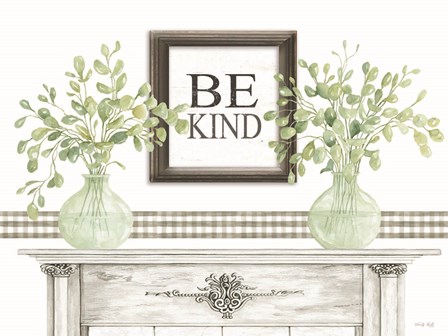 Be Kind Table by Cindy Jacobs art print