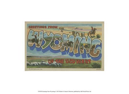 Greetings from Wyoming art print