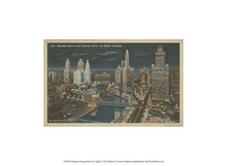 Chicago- Chicago River by Night art print