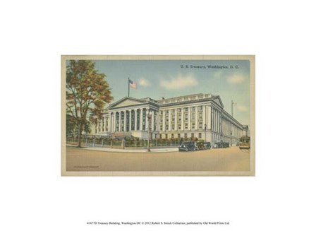 Treasury Building, Washington, D.C. art print