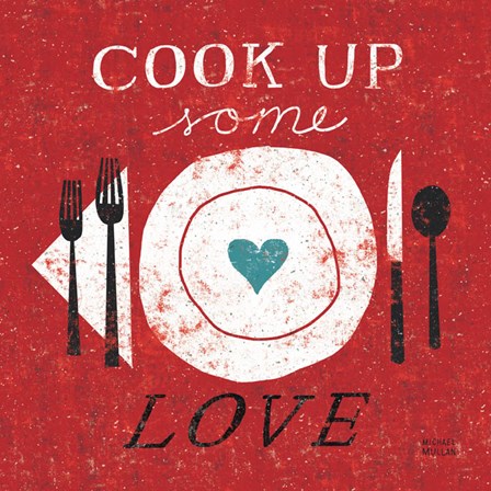 Cook Up Love by Michael Mullan art print