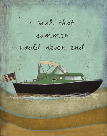 Wish Summer would never end by Beth Albert art print