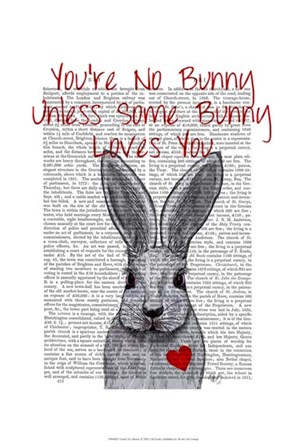 You&#39;re No Bunny by Fab Funky art print