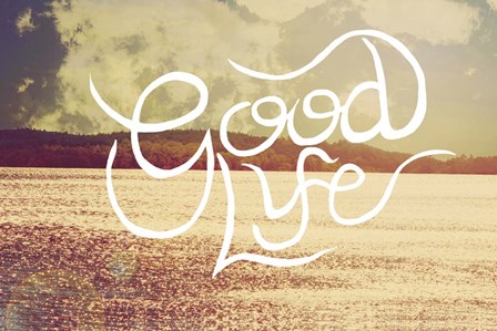 Good Life by Vintage Skies art print