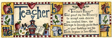Teacher's Prayer by Shelly Rasche art print