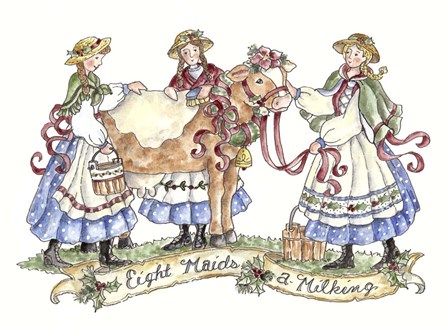 Eight Maids A Milking by Shelly Rasche art print