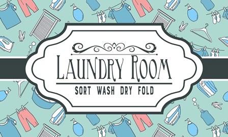 Laundry Room Sign Green Pattern by Color Me Happy art print