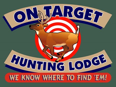 On Target Hunting Lodge by Mark Frost art print