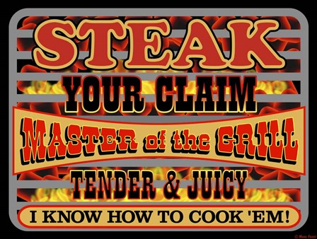 Steak Your Claim by Mark Frost art print