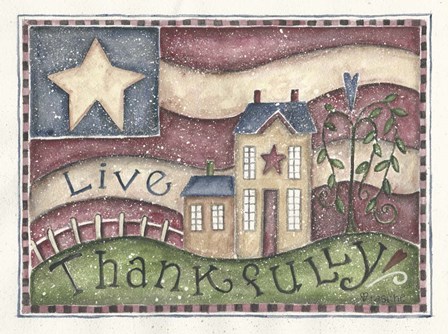 Live Thankfully by Shelly Rasche art print
