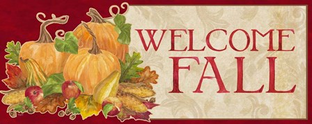 Fall Harvest Welcome Fall sign by Tara Reed art print