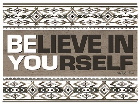 Believe in Yourself by Cindy Jacobs art print