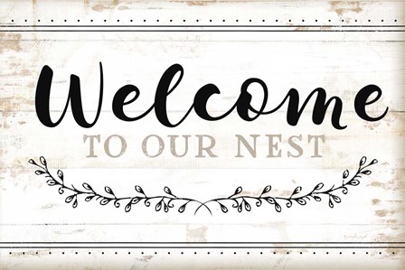 Welcome to Our Nest by Jennifer Pugh art print