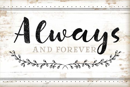 Always and Forever by Jennifer Pugh art print