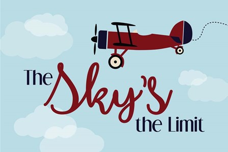 The Sky&#39;s the Limit by ND Art &amp; Design art print