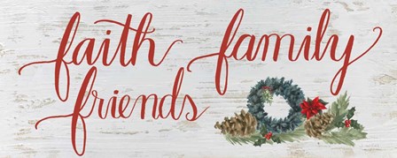 Christmas Holiday - Faith Family Friends by James Wiens art print
