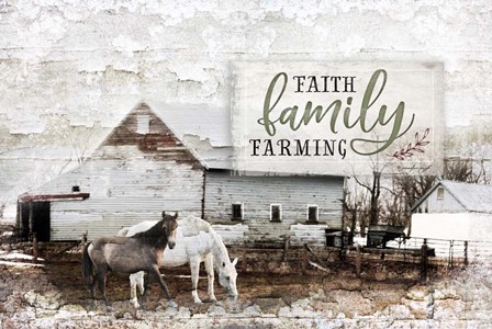 Faith, Family, Farming by Jennifer Pugh art print