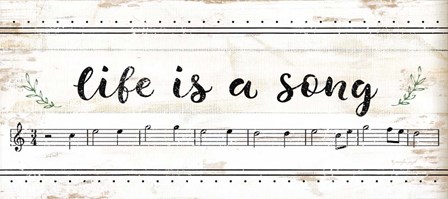 Life is a Song by Jennifer Pugh art print