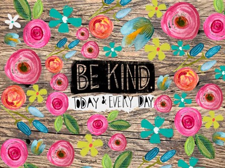 Be Kind Wood Background by Katie Doucette art print