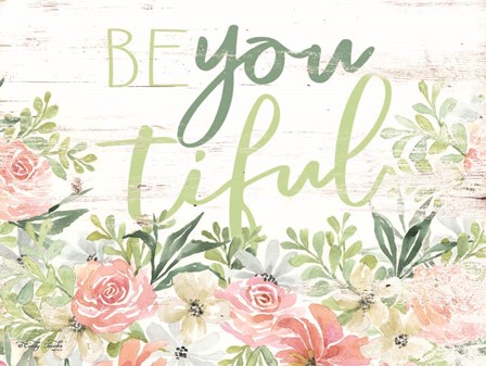 Floral Be You Tiful by Cindy Jacobs art print