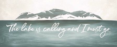The Lake is Calling by Marla Rae art print